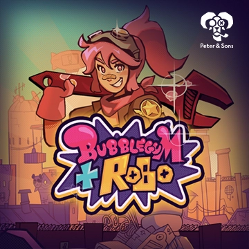Bubblegum and Robo - RIVAL168