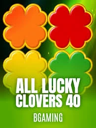 All Lucky Clover 40 - RIVAL168