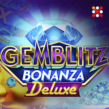Gemblitz Bonanza Deluxe - RIVAL168